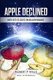 Apple Declined: Book 1 of The Prodigals by Robert P. Wills, Sara Allen