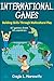 International Games: Building Skills Through Multicultural Play