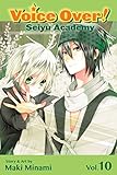 Voice Over!: Seiyu Academy, Vol. 10