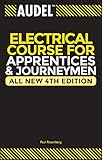 Audel Electrical Course for Apprentices and