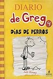 Dias de Perro = Dog Days (Diario de Greg) (Spanish Edition)