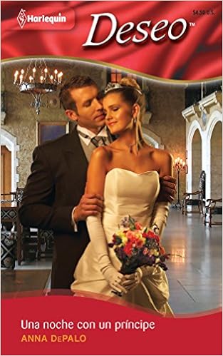 Una Noche Con Un Principe Spanish Edition Depalo Anna 9780373359417 Amazon Com Books
