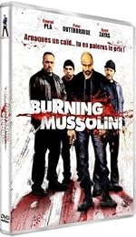 Burning Mussolini