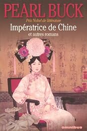 Impératrice de Chine et autres romans