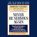 Never Be Nervous Again by