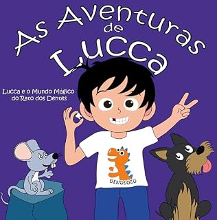 Livro As Aventuras de Lucca(Versão portuguesa): Lucca e o Mundo Mágico do Rato dos Dentes
