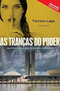 Livro As tranças do poder: política e bruxaria no mesmo caldeirão