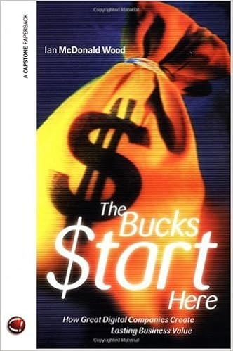 The Bucks Tart Here How Great Digital Companies Create Lasting Business Value Mcdonald Wood Ian Mcdonald Wood Ian 9781841121031 Amazon Com Books