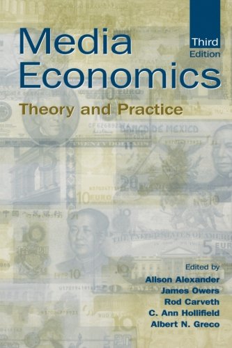 Media Economics: Theory and Practice (Routledge...