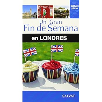 Londres (Un Gran Fin De Semana) (Un Gran Fin De Semana En)