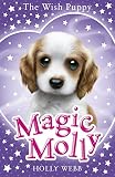 The Wish Puppy (Magic Molly)
