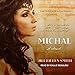 Michal: A Novel: Wives of King David Series, Book 1 by 