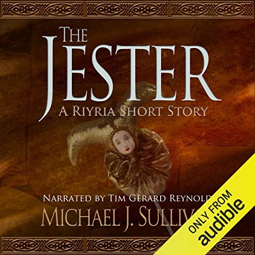 FREE: The Jester (A Riyria Chronicles Tale) by Michael J. Sullivan