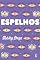 Livro Espelhos
