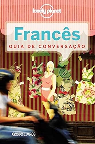 Download Guia De Conversação. Francês - Coleção Lonely Planet (Em Portuguese do Brasil) PDF