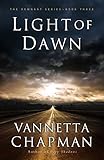 Light of Dawn (The Remnant Book 3) by