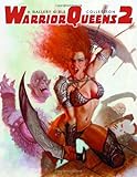 Warrior Queens 2 - A Gallery Girls Book (Gallery Girls Collection) by Various, Sal Quartuccio