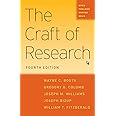 The Craft of Research, Fourth Edition (Chicago Guides to Writing, Editing, and Publishing)