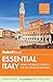 Fodor's Essential Italy: Rome, Florence, Venice & the Top Spots in Between (Full-color Travel Guide)