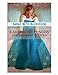 Elsa Crochet Princess Dress Blanket Pattern: A stitch by stitch guide with pictures and easy to foll by Sarah Beth Buckhouse