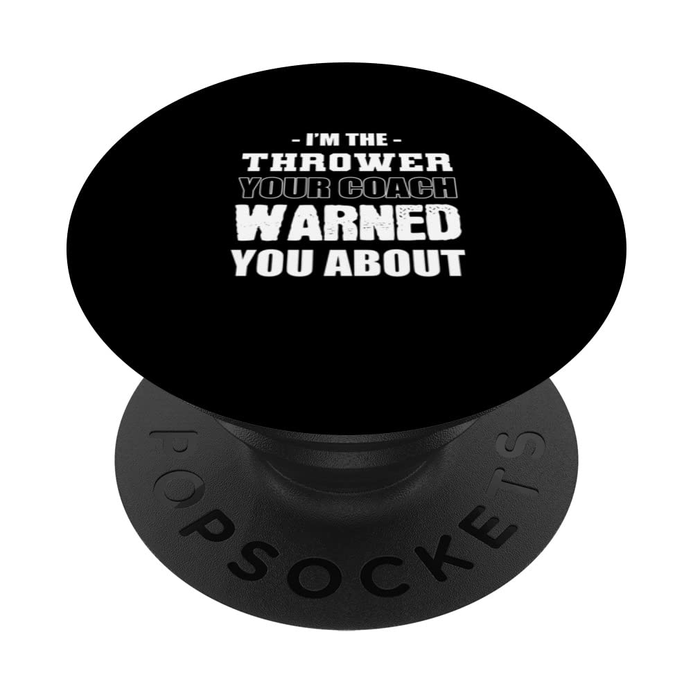 I'm the Thrower Athlete PopSockets Swappable PopGrip