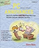 PC Annoyances, Second Edition by Steve Bass