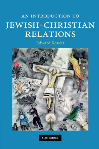 An Introduction to Jewish-Christian Relations...