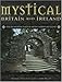 Mystical Britain and Ireland by