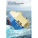 The Shipwrecked Mind: On Political Reaction