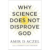 Why Science Does Not Disprove God