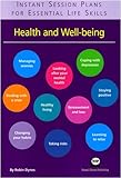 Health and Well-Being : Heath and Well-being, Dynes, Robin, 190554135X