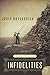 Infidelities: Stories of War and Lust