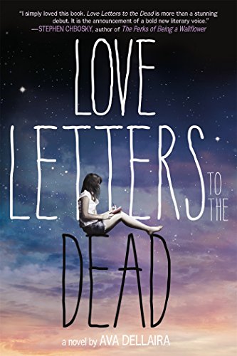 Love Letters to the Dead: A Novel