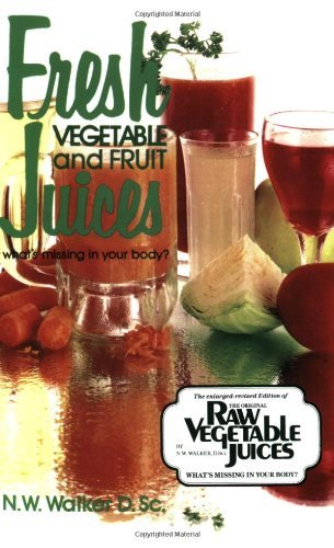 Download Fresh Vegetable and Fruit Juices
