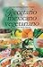 Recetario mexicano vegetariano/ Mexican Vegetarian Recipes (Spanish Edition) by 