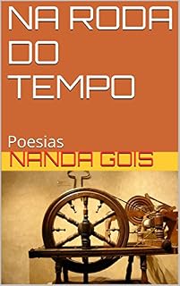 Livro NA RODA DO TEMPO: Poesias