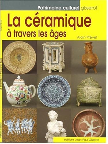 Download La Céramique a Travers les Ages PDF