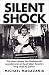 Silent Shock by Michael Magazanik