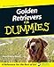 Golden Retrievers for Dummies