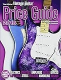 The Official Vintage Guitar Magazine Price Guide 2018 by Alan Greenwood