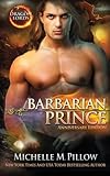 Barbarian Prince: Anniversary Edition (Dragon Lords) (Volume 1)