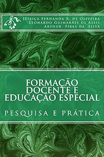 Livro Formacao Docente e Educacao Especial: Pesquisa e Prática