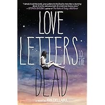 Love Letters to the Dead: A Novel