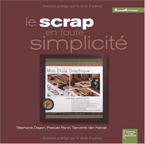 Le  scrap en toute simplicité