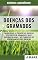 Livro DOENÇAS DOS GRAMADOS | Principais doenças presentes em gramados, sintomatologia e forma de controle