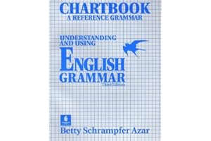 Chartbook: A Reference Grammar : Understanding and Using English Grammar