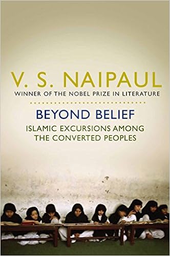 Beyond Belief Islamic Excursions Among The Converted Peoples Idioma Ingles Amazon Es Naipaul V S Libros En Idiomas Extranjeros