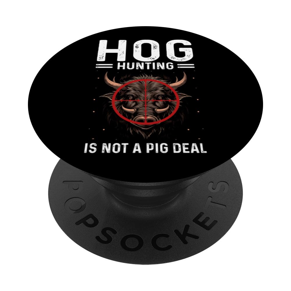 Hog Removal Technician Quote for Wild Hog Hunting PopSockets Swappable PopGrip