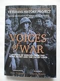Hardcover Voices of War: Stories of Service From the Home Front and the Front Lines Book