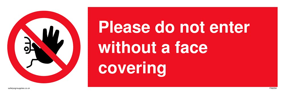 Please do not enter without a face covering Sign - 300x100mm - L31